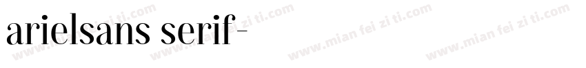 arielsans serif字体转换